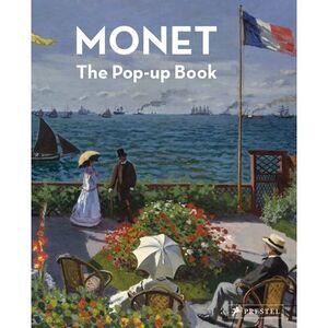 Monet: The Pop-Up Book -- David Carter